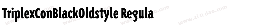 TriplexConBlackOldstyle Regular字体转换